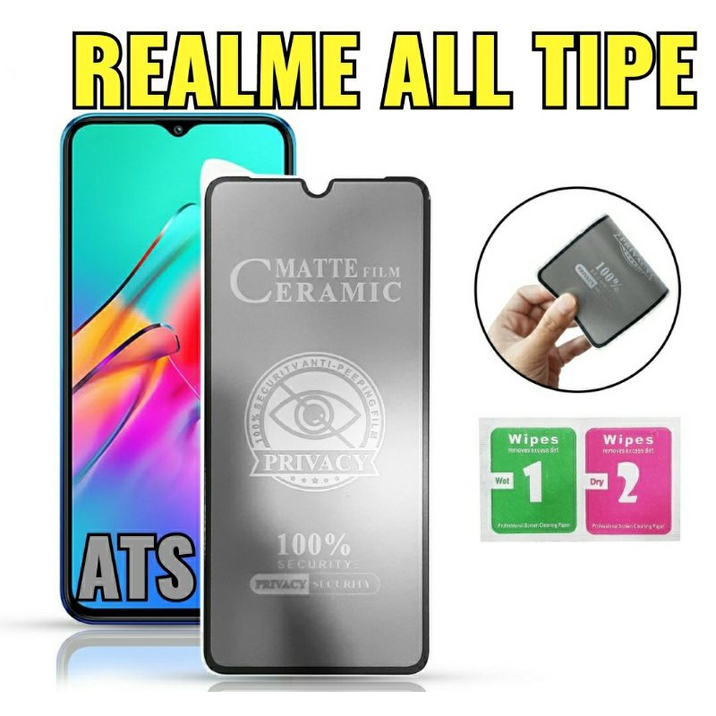 TG Anti gores ceramic matte privacy anti spy Realme all type