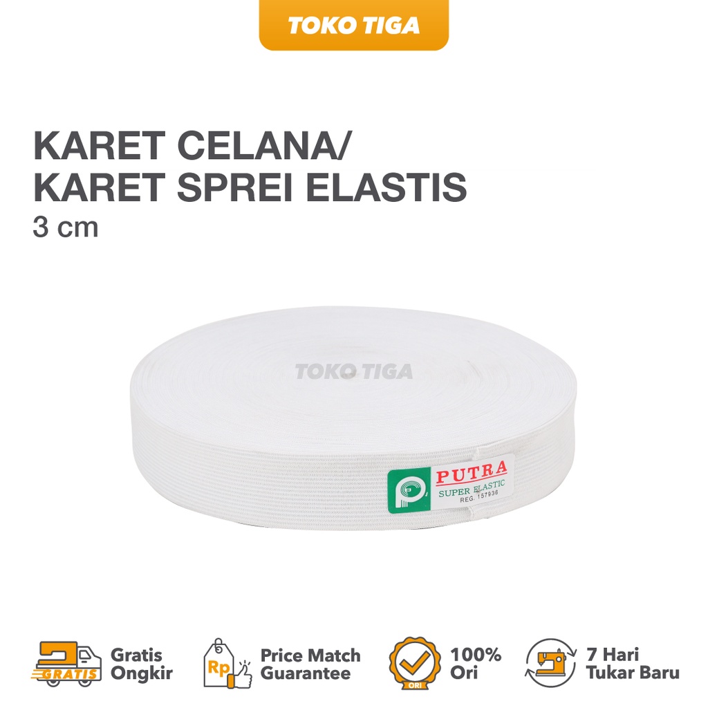 Karet Celana / Karet Sprei Elastis Lebar 3 cm Merk Putra