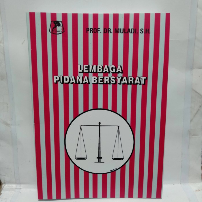 Buku Pidana Buku Lembaga Pidana Bersyarat Muladi