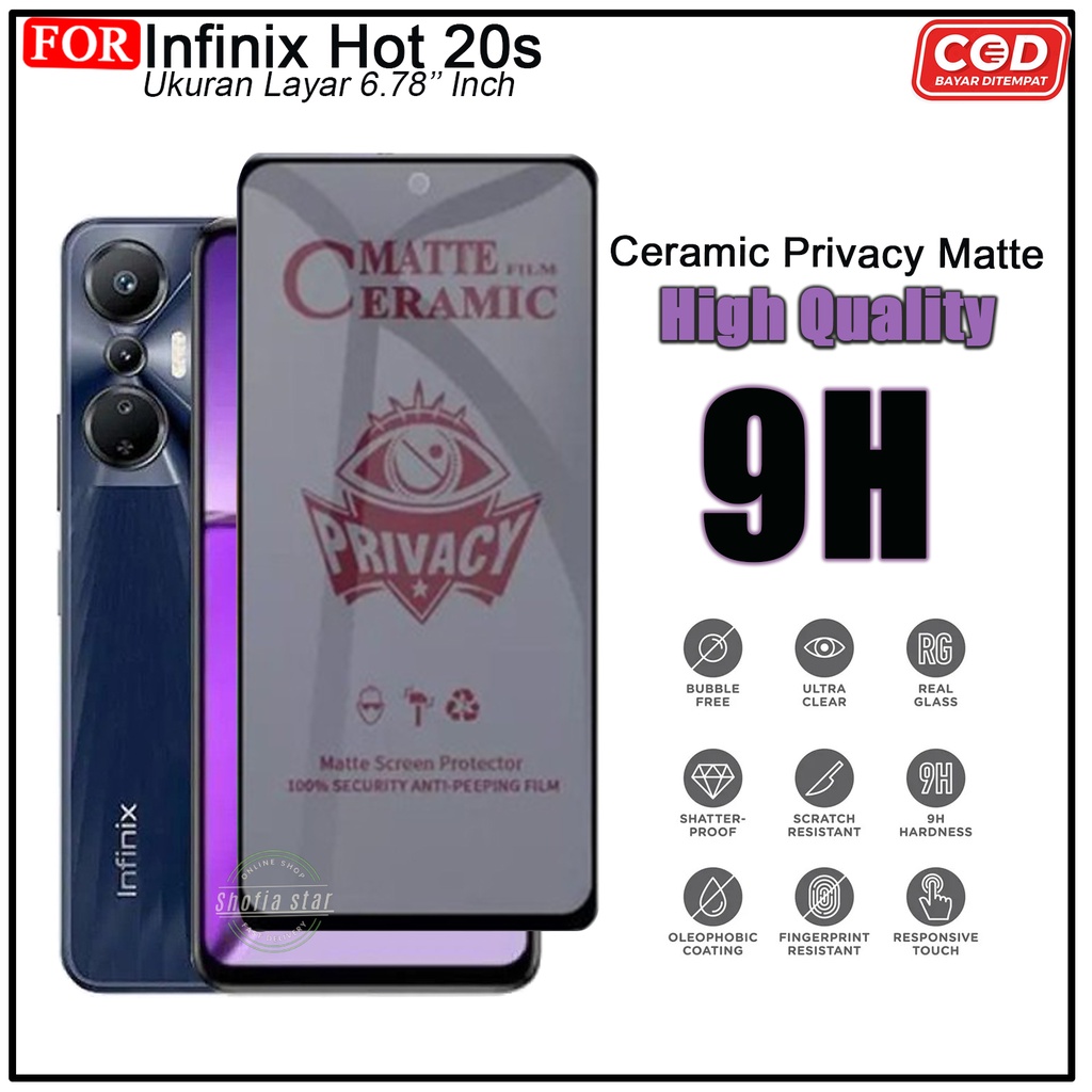 Promo Ceramic Privacy Matte Infinix Hot 20s Hot 30i Hot 20i Hot 20 4G Hot 20 5G Hot 20 Play Zero 20 5G Anti Spy Full Layar
