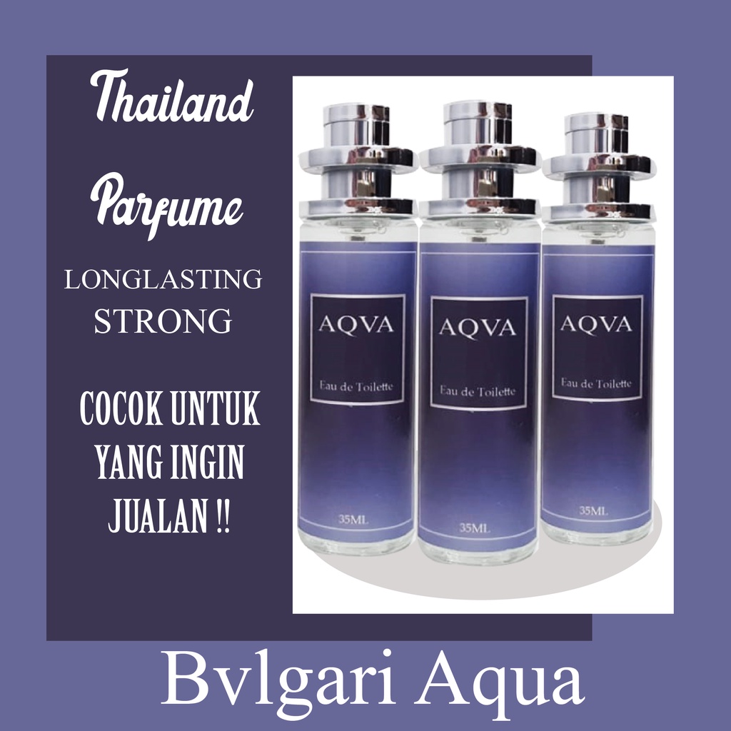 Parfum Thailand 35ml Inspired Parfume - Parfum Best Seller-TH.Bvlgari Aqva