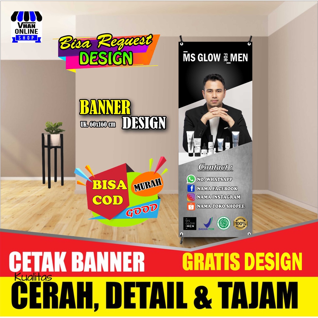 Spanduk Banner Jualan Produk Ms Glow Men Model Rafi Ahmad Keren Simple
