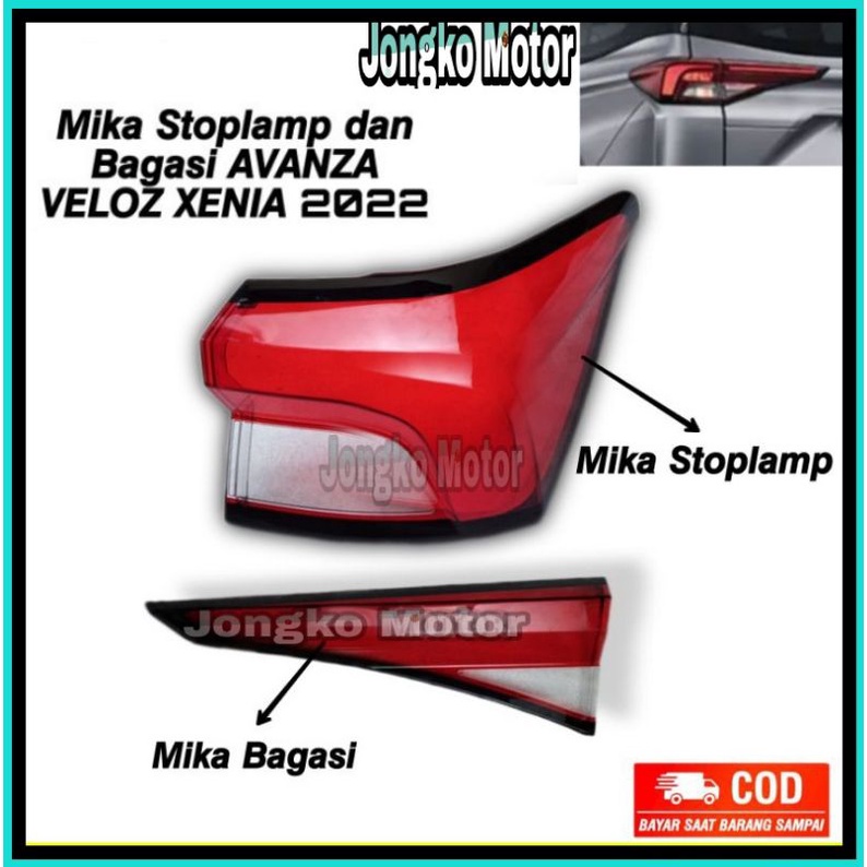 Mika Stoplamp dan Bagasi AVANZA VELOZ XENIA 2022