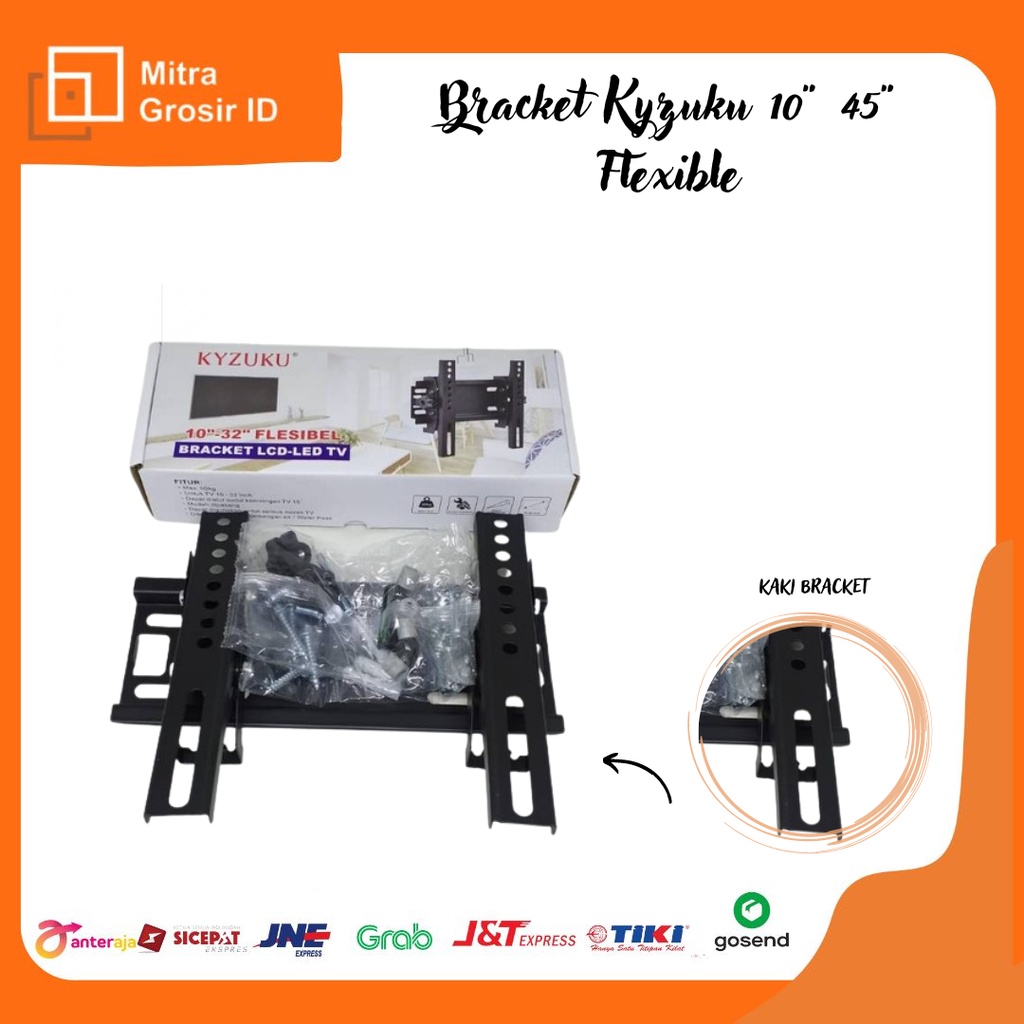 BRACKET KYZUKU 10&quot;-45&quot; FLEXIBLE