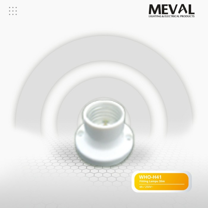 Meval Fitting Lampu Slim - Warna Putih WHO-H41