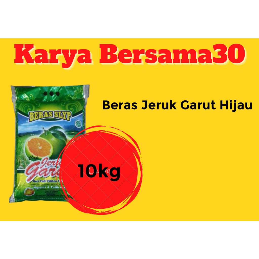 

Beras Jeruk Garut Hijau 10 Kg