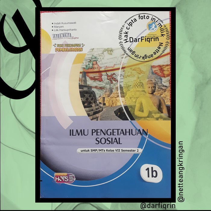 LKS IPS Kelas 7 8 9 Semester 2 SMP/MTs K13 Rev 2018 HOTS-Talentha-Indah