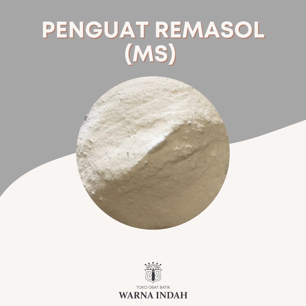 MS / PENGUAT WARNA REAKTIF / REMASOL 500GR