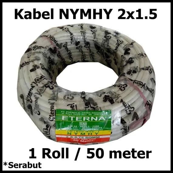 Kabel listrik 2x1.5 50 meter merek Eterna NYMHY serabut Per roll