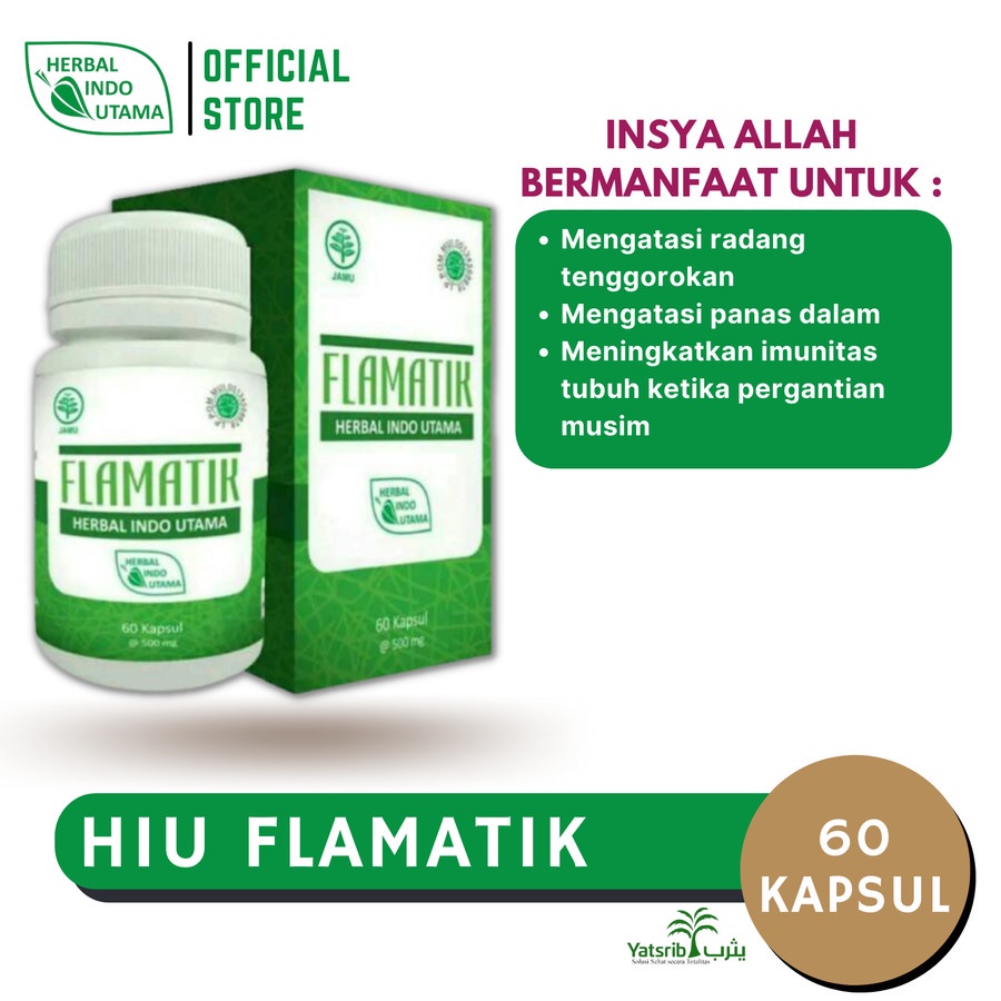 

HIU | Kapsul FLAMATIK |Herbal Radang Tenggorokan dan Panas Dalam