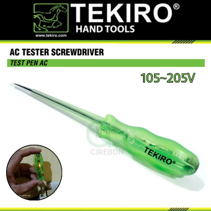 TEKIRO Test Pen AC 105 - 250V Obeng Min Tester Screwdriver Tespen Listrik Alat Tes Tegangan Listrik Original