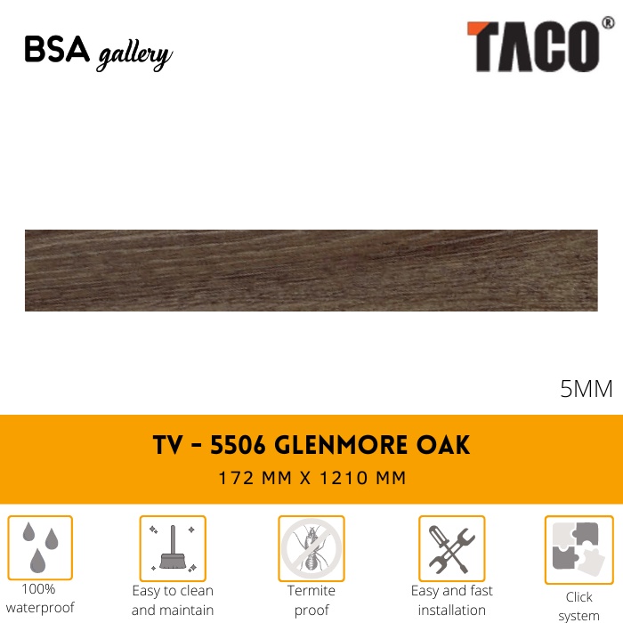 TACO SPC 5MM TV 5506 GLENMORE OAK / LANTAI KAYU VINYL CLICK SYSTEM