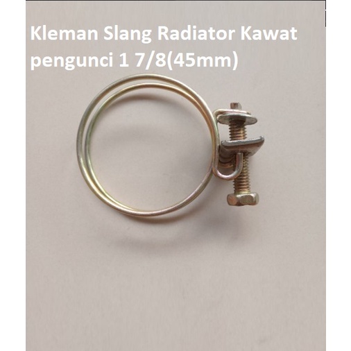 Kunci Ring Kleman Selang Radiator Kawat pengunci Ukuran 1, 7/8 (45mm)