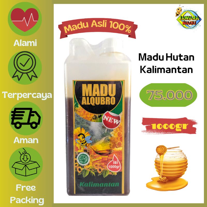 madu asli murni 100% hutan kalimantan 1kg obat diabetes al qubro al-qubro alqubro