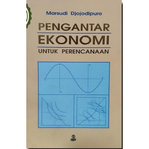 Pengantar Ekonomi Untuk Perencanaan