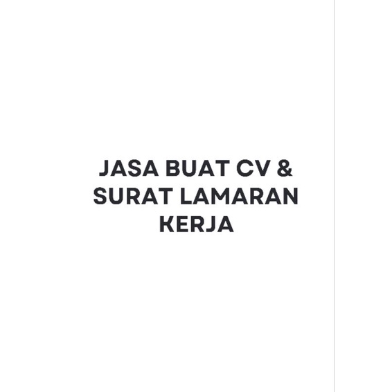 

JASA - Buat CV & Surat Lamaran Kerja Modern