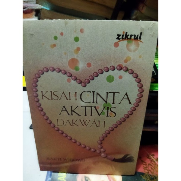 Kisah Cinta Aktivis Dakwah
