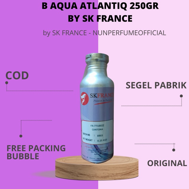 Bibit Parfum Refill CANTONA/B.AQUA ATLANTIQ 250GR SEGEL SK FRANCE ORIGINAL PABRIK - RESMI - ALUMUNIU