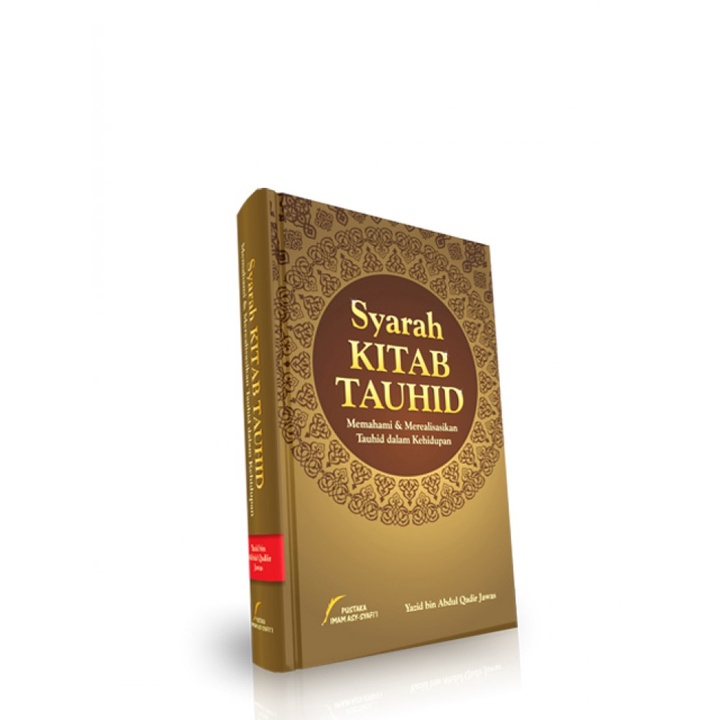 SYARAH KITAB TAUHID