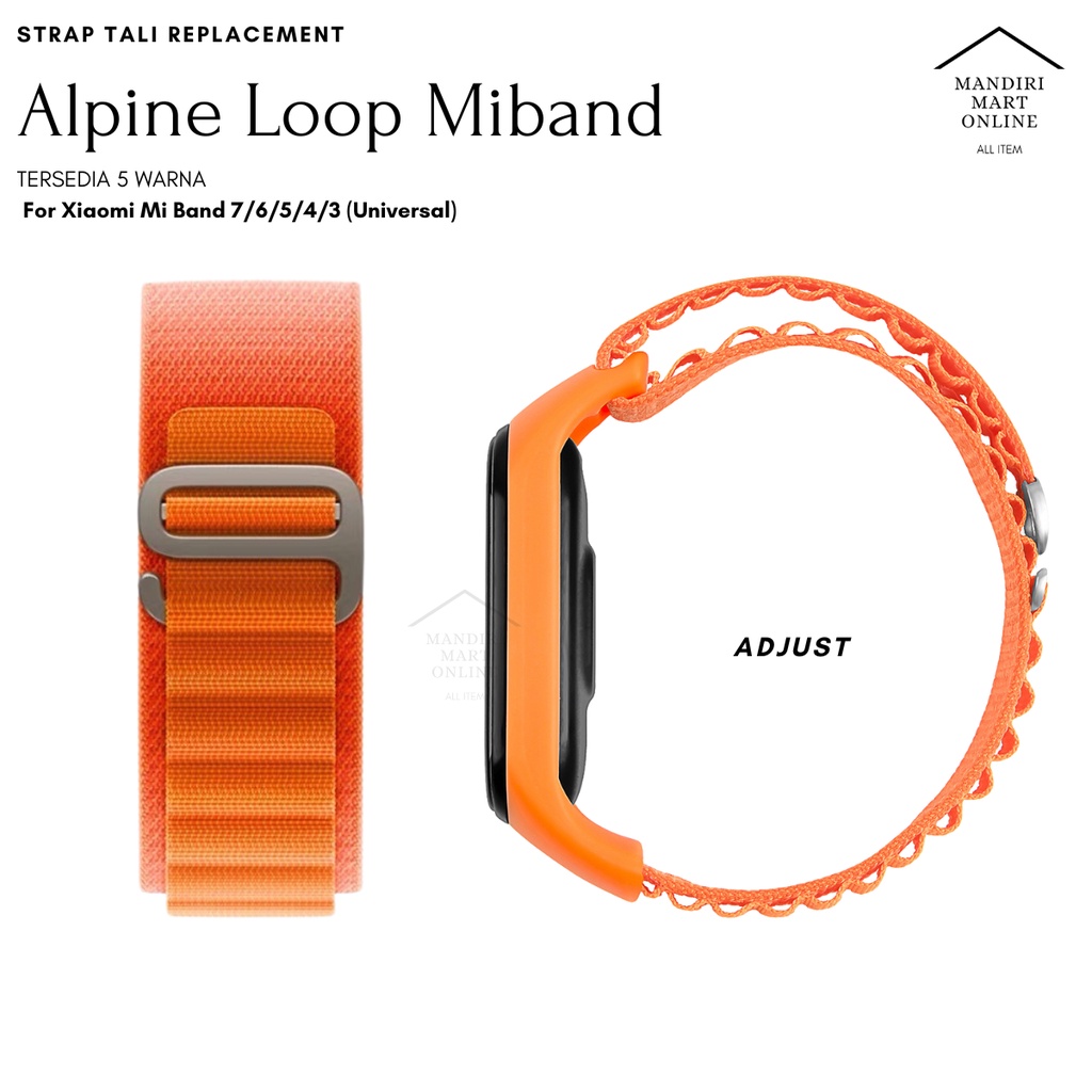 Alpine Loop Strap Xiaomi Mi Band 7/6/5/4/3 Tali Pengganti Miband 3 4 5 6 7