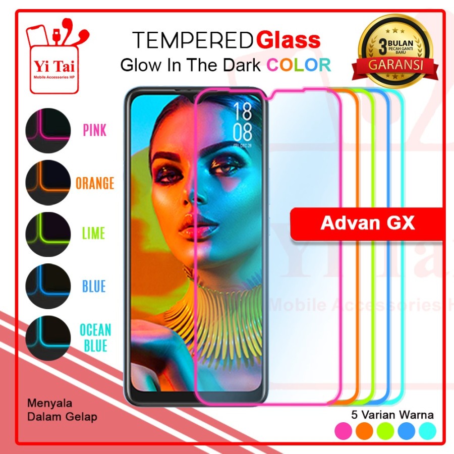 TEMPERED GLASS GLOW IN THE DARK YI TAI ADVAN GX - GA