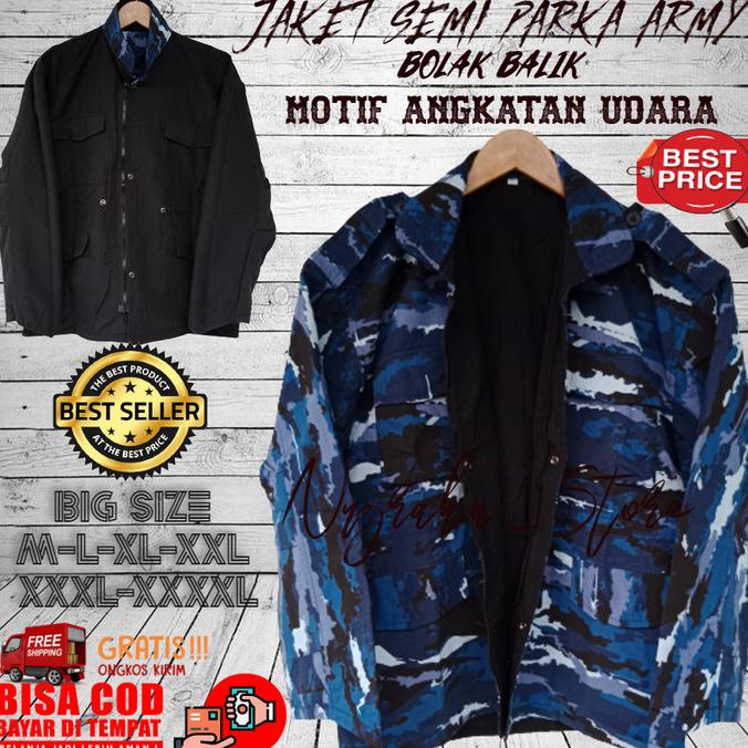 TERBAIK BIG SIZE Jaket Pria Semi Parka Army Bolak Balik Loreng TNI AU Murah