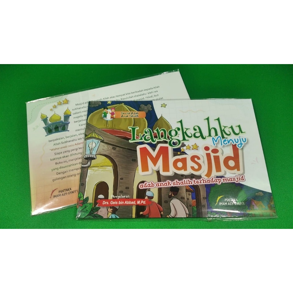 

Langkahku Menuju Masjid - Serial Adab Anak Shalih - Pustaka Imam Asy-Syafi'i