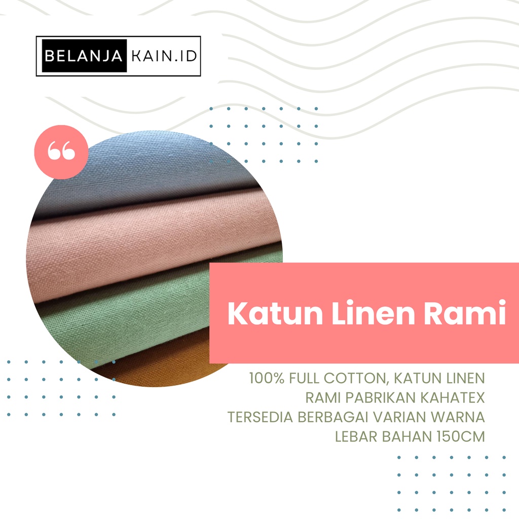BELANJAKAIN.ID LINEN RAMI ECER KAHATEX / KATUN RAMI ECER KAHATEX (3)