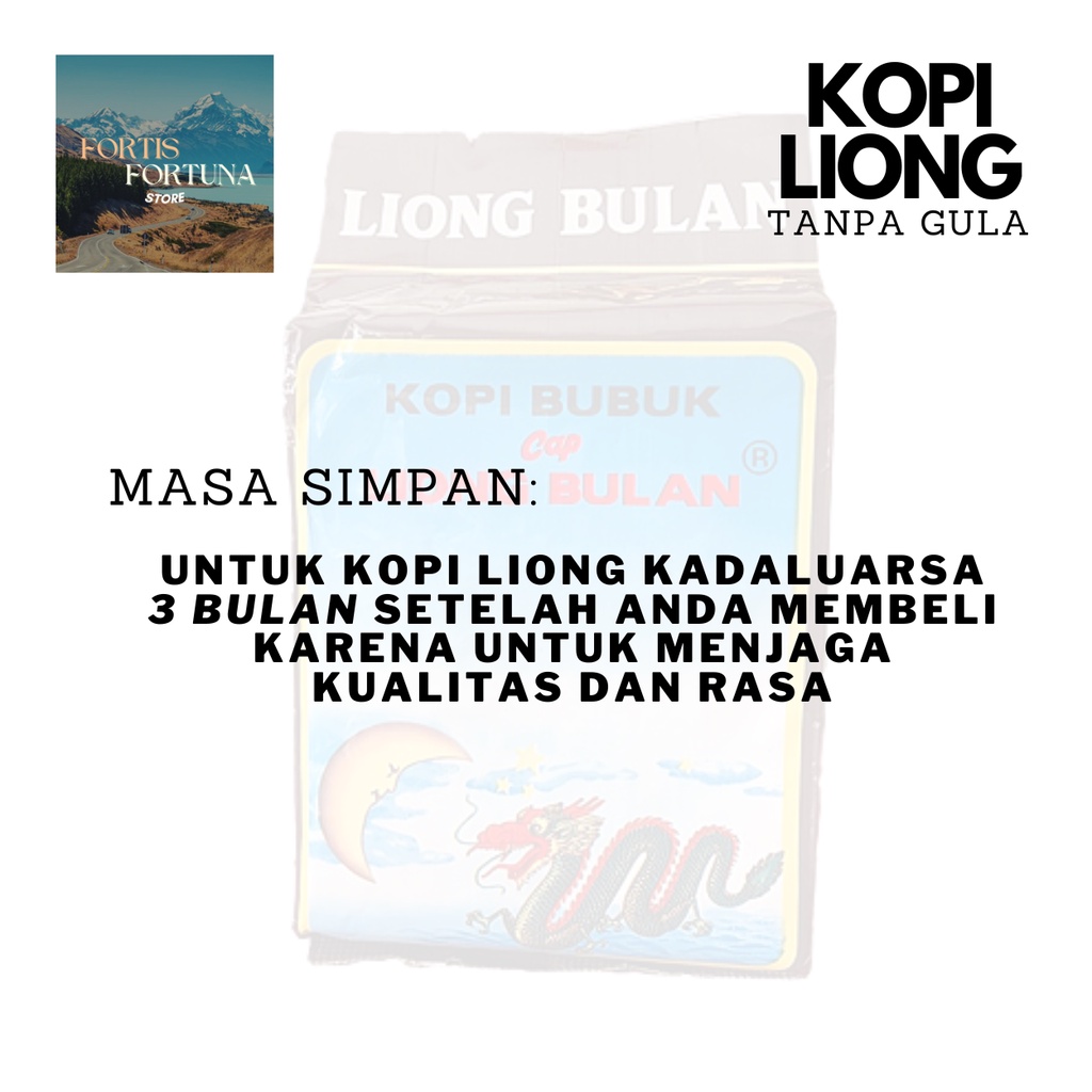 

Kopi Liong TANPA Gula 200gr Khas Bogor