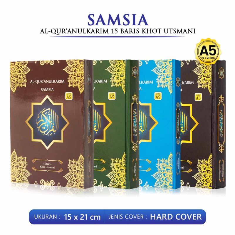 Al Qur'an Khot Utsmani A5 Samsia 15 Baris / Al Qur'an Samsia 15 Baris Khot Usmani