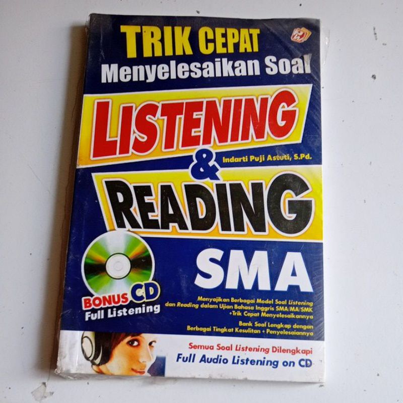 

TRIK CEPAT Menyelesaikan LISTENING & READING SMA PLUS CDnya (original)Indarti