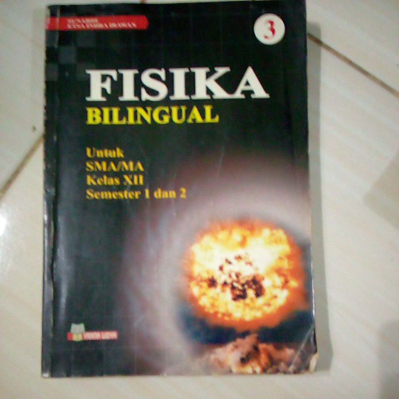 fisika bilingual untuk SMA kelas 3 semester 1 dan 2