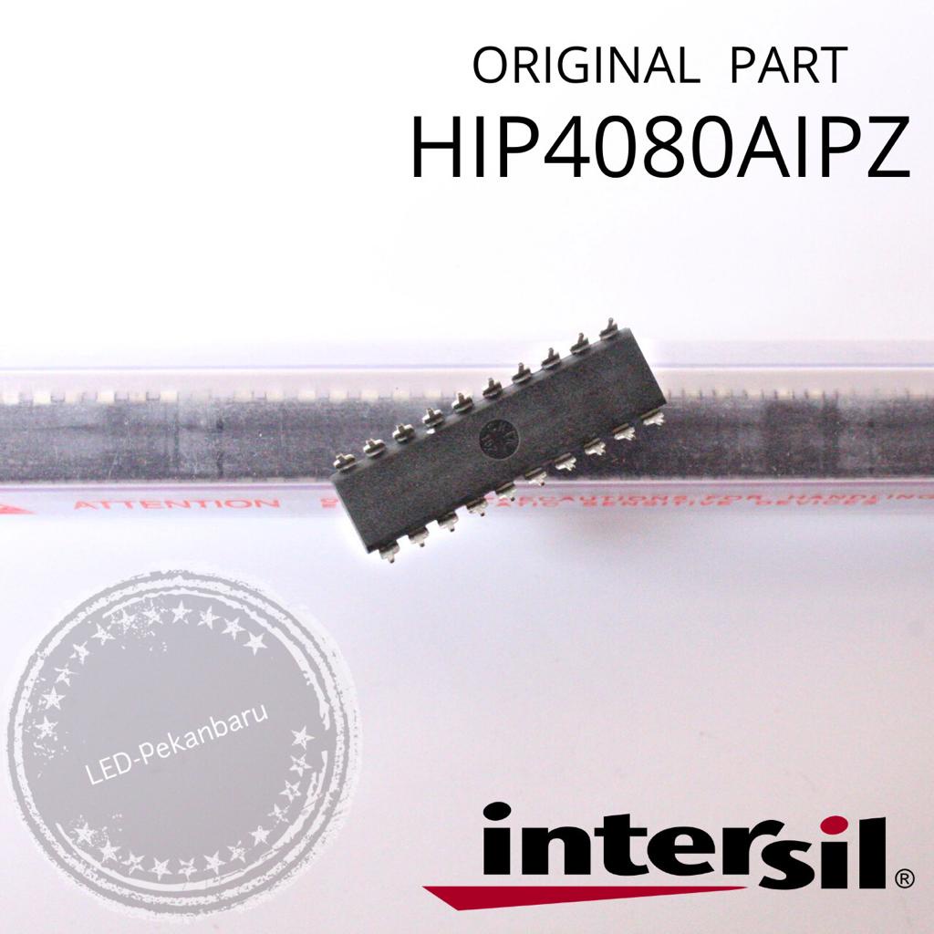 ORIGINAL PART IC HIP4080AIPZ HIP4080 HIP 4080 ORI