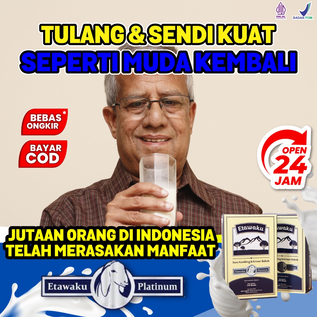 ETAWAKU PLATINUM - SOLUSI SENDI DAN TUKANG SEHAT 3X LEBIH EFEKTIF - SUSU KAMBING & KRIMER - PERNAFAS