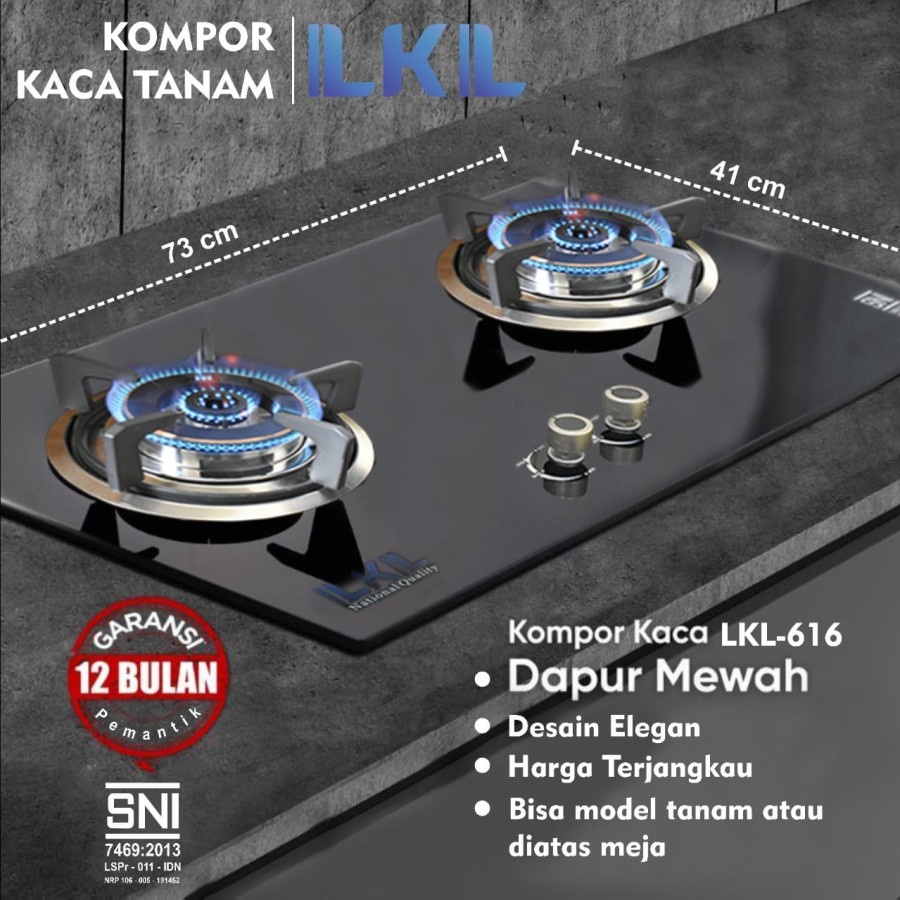 Kompor kaca tanam LKL 616 / Kompor Tanam kaca LKL-616 / Kompor Gas LKL