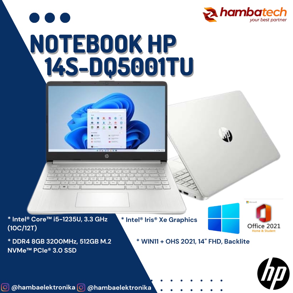 HP 14s-dq5001TU Core i5-1235U/8GB/512GB SSD/14″ FHD/Win 11 Home+OHS 2021/Silver