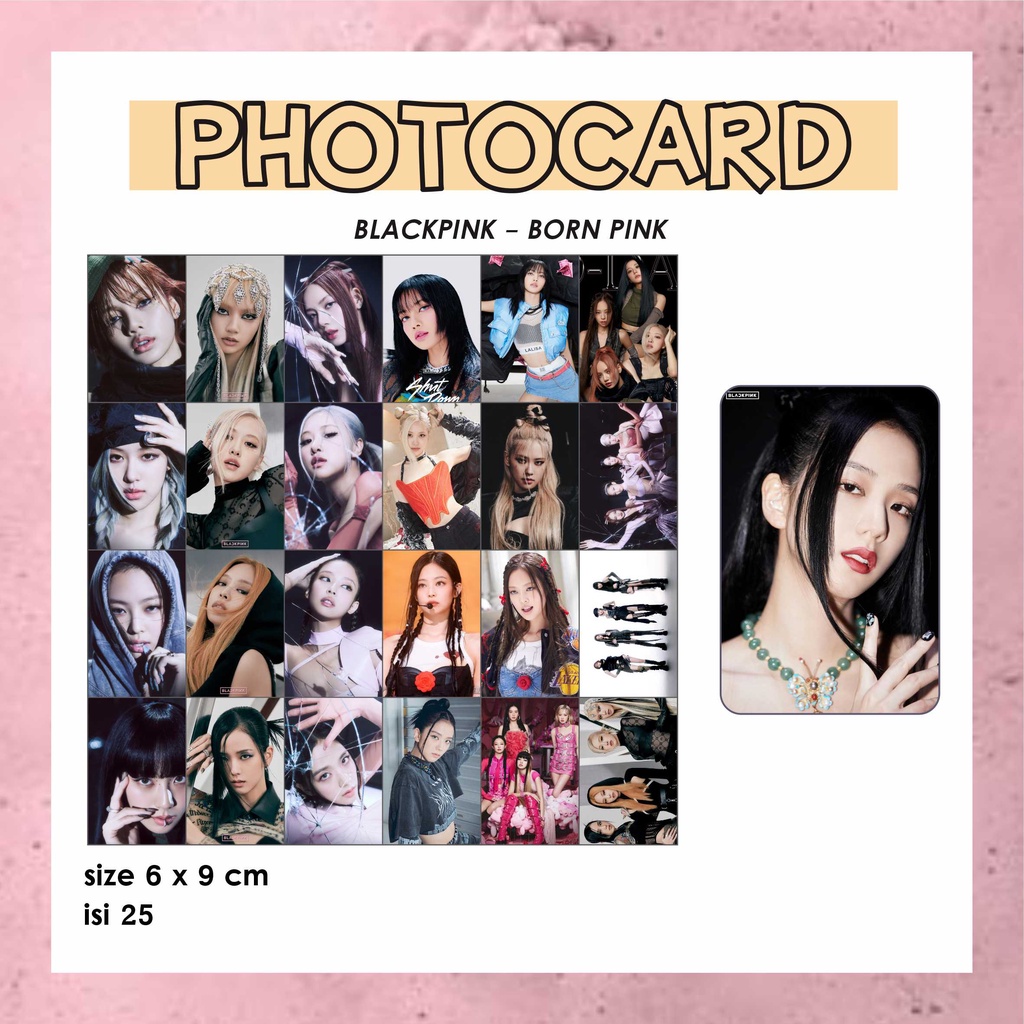 PHOTOCARD KOREA KPOP BORN PINK THE ALBUM ( BLACKPINK - LISA, JENNIE, ROSE, JISOO ) KODE PC58