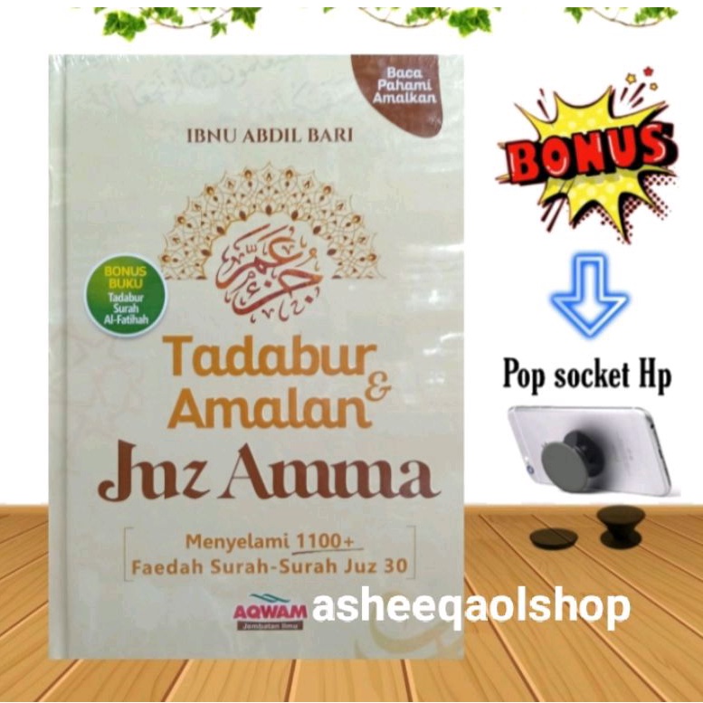 Buku Tadabur &amp; Amalan Juz Amma Menyelami 1100+ Faedah Surah Juz 30