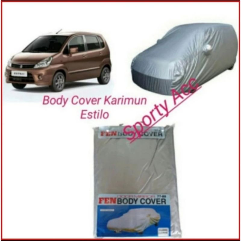 Body Cover Selimut Mobil Karimun Estilo