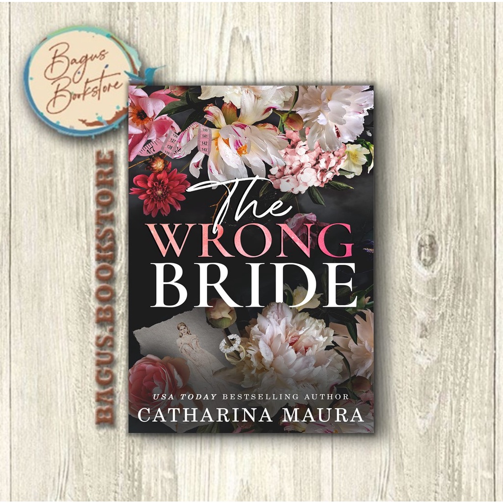 The Wrong Bride - Catharina Maura (English) - bagus.bookstore