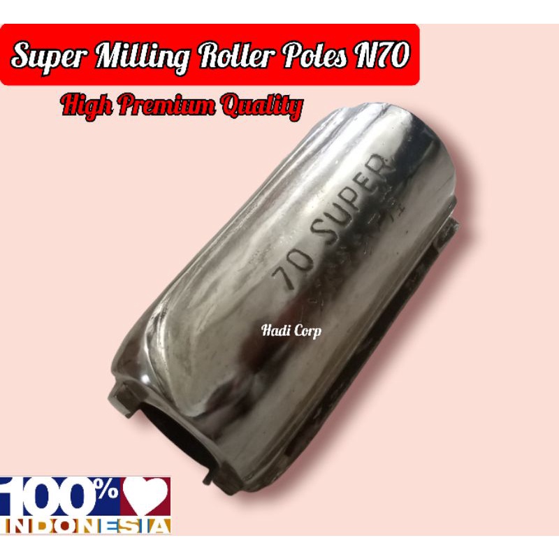 Super Milling Roller N70 Benjol / Milling Poles Beras N70 Bengkok Berkualitas Premium