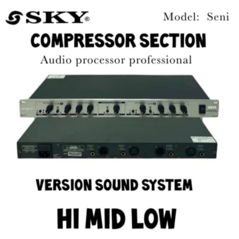 Compressor section processor audio Sky audio model seni original
