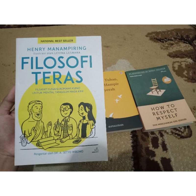 Preloved Filosofi Teras, Maaf Tuhan Aku hampir Menyerah, How to Respect Myself