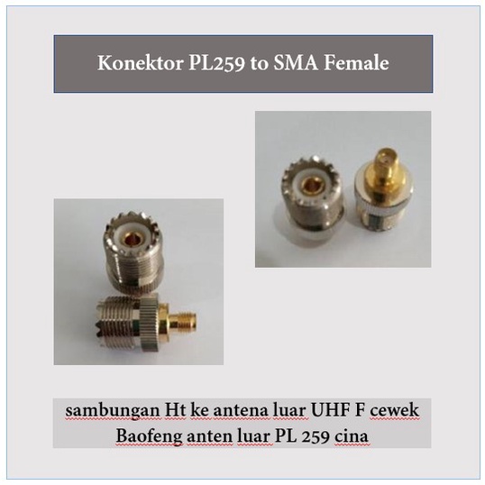 Konektor PL259 to Sma Female // Konektor sambungan Ht ke antena luar UHF F cewek Baofeng anten luar 
