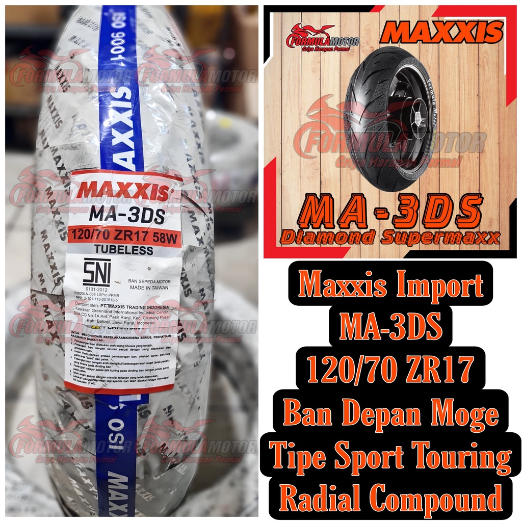 120/70-17 Ban Maxxis MA 3DS Diamond Supermaxx Radial - Ban Depan CB 500, CBR 500/1000, X ADV, Ninja ZX, Versys,  Z900 - Ban Motor/Moge Ring 17 Soft Compound
