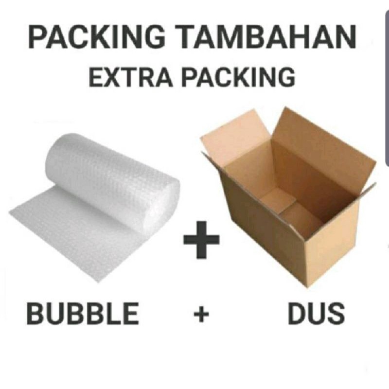 

EXTRA PACKING , BUBBLE WRAP, KARDUS, KEAMANAN PACKING