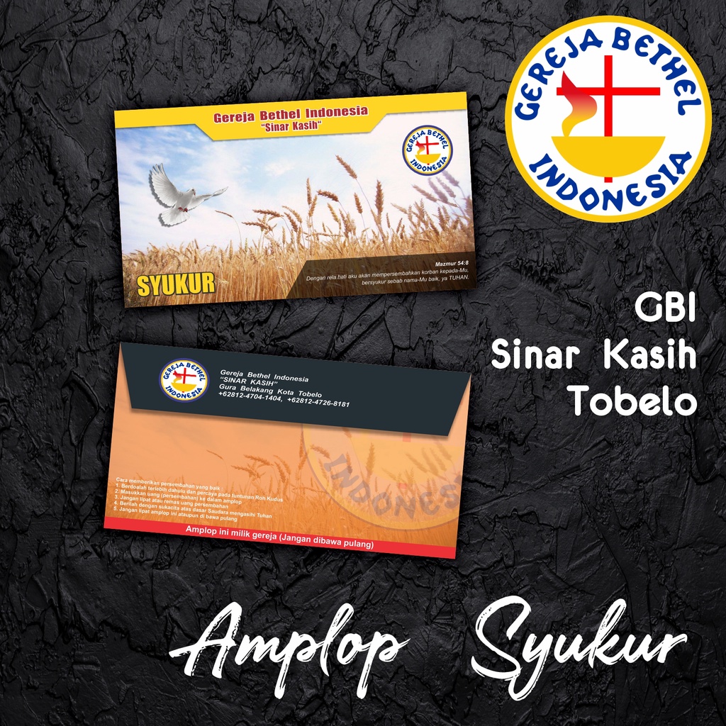 

Amplop Persepuluhan, Syukur untuk GBI SINAR KASIH Tobelo