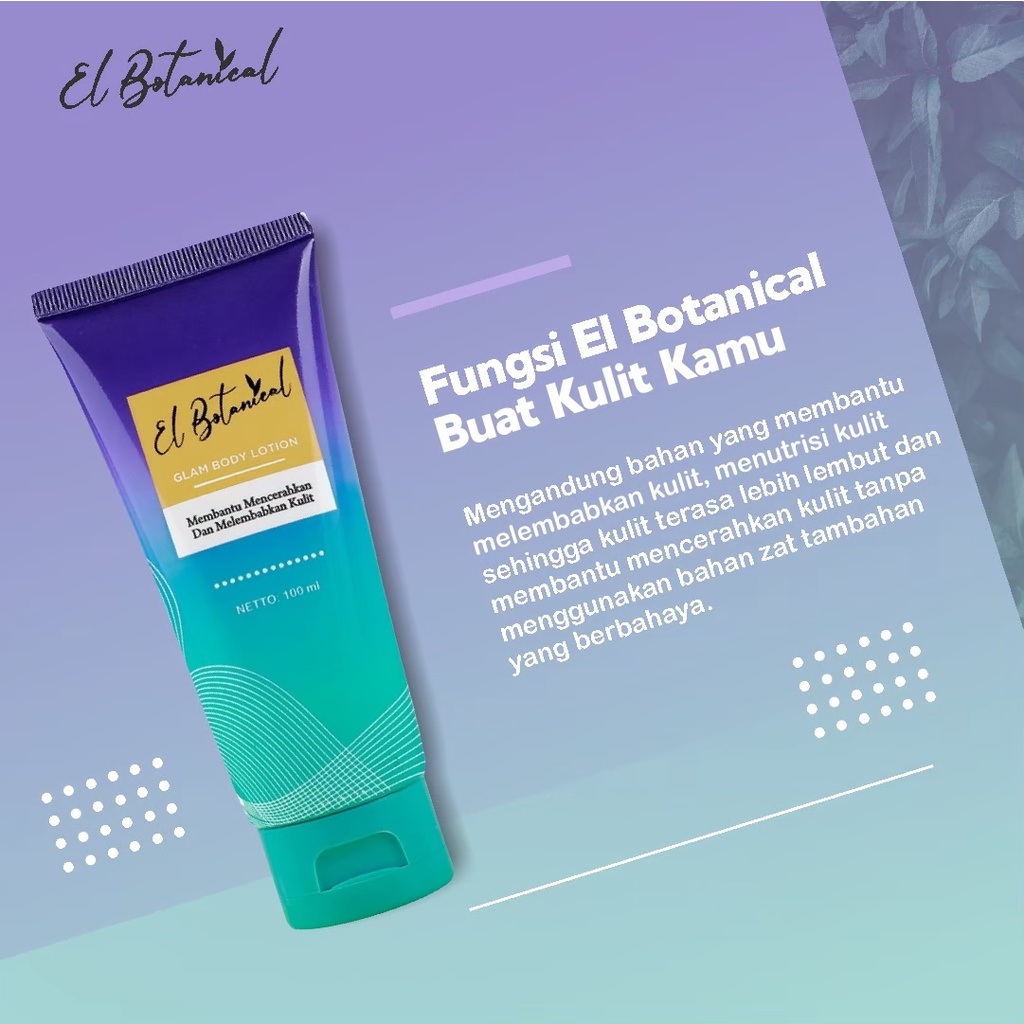 Lotion Pemutih Tubuh El Botanical Glam Body Lotion