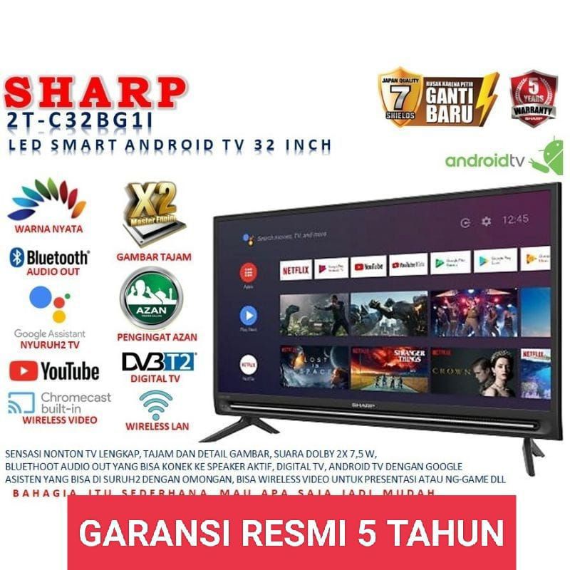 TV LED DIGITAL ANDROID SHARP 32 INCH 2T 32BG1 BISA YOUTUBE