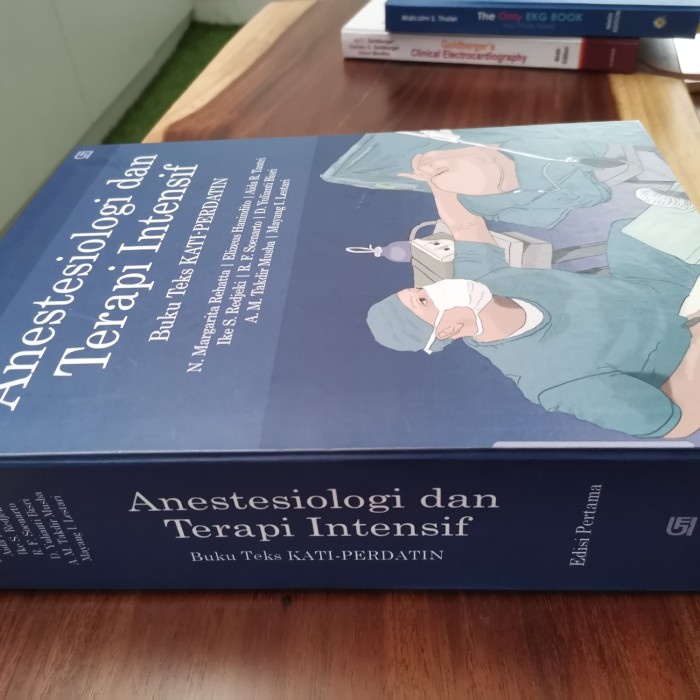Anestesiologi dan Terapi Intensif